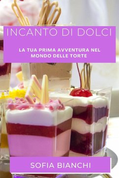 Incanto di Dolci - Bianchi, Sofia