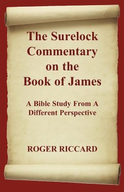 The Surelock Commentary on the Book of James - Riccard, Roger