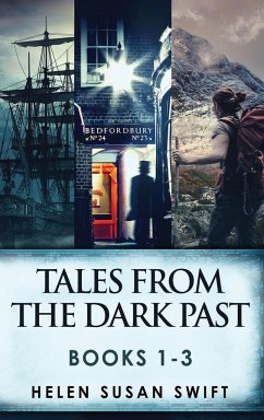Tales From The Dark Past - Books 1-3 - Swift, Helen Susan