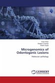 Microgenomics of Odontogenic Lesions