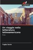 Un viaggio nella letteratura latinoamericana