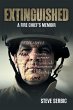 Extinguished: A Fire Chief's Memoir - Bild 1