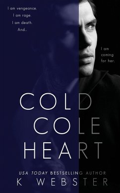 Cold Cole Heart - Webster, K.