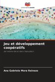 Jeu et développement coopératifs