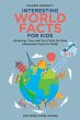 Interesting World Facts for Kids Ages... - Bild 1