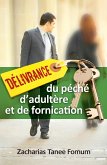 Délivrance du Péché D'adultère et de Fornication