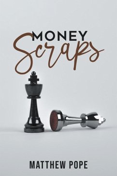 Money Scraps - Pope, Matthew