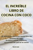El Increíble Libro de Cocina Con Coco