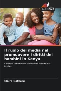 Il ruolo dei media nel promuovere i diritti dei bambini in Kenya - Gatheru, Claire