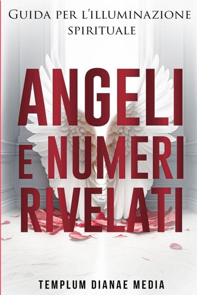 Angeli e Numeri Rivelati Angeli e Numeri Rivelati
