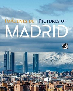 Imágenes de Madrid = Pictures of Madrid - Ediciones La Librería