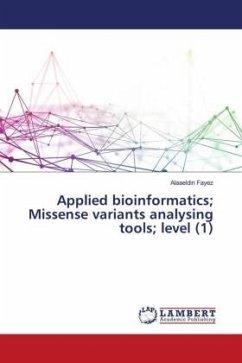 Applied bioinformatics; Missense variants analysing tools; level (1) - Fayez, Alaaeldin