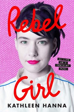 Rebel Girl - Hanna, Kathleen