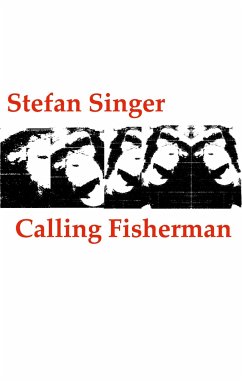 Calling Fisherman - Singer, Stefan