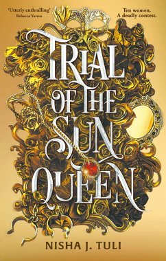 Trial of the Sun Queen - Tuli, Nisha J.