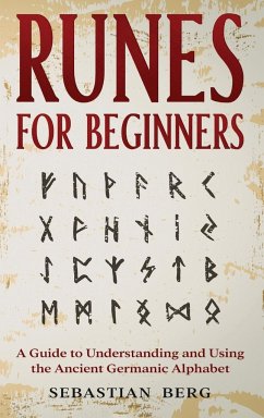 Runes for Beginners - Berg, Sebastian
