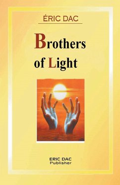 Brothers of light - Dac, Eric