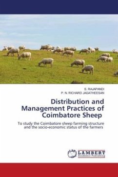 Distribution and Management Practices of Coimbatore Sheep - RAJAPANDI, S.;JAGATHEESAN, P. N. RICHARD
