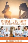 Choose to be Happy