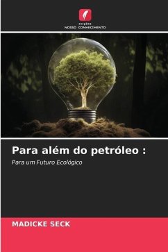 Para além do petróleo : - SECK, MADICKE