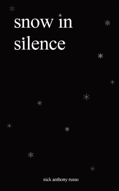 snow in silence - Russo, Nick Anthony
