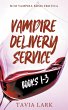 Vampire Delivery Service Books 1-3 - Bild 1