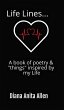 Life Lines... A book of poetry &... - Bild 1