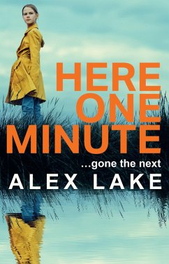 Here One Minute - Lake, Alex