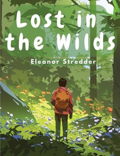 Lost in the Wilds - Eleanor Stredder