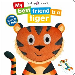 My Best Friend Is A Tiger - Books, Priddy; Priddy, Roger