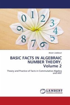 BASIC FACTS IN ALGEBRAIC NUMBER THEORY. Volume 2 - Lbekkouri, Akram