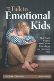 How to Talk to Emotional Kids