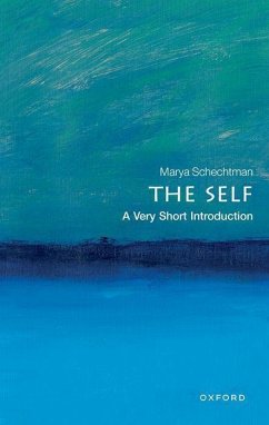 The Self: A Very Short Introduction - Schechtman, Marya (Professor of Philosophy, Professor of Philosophy,