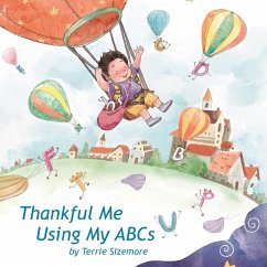 Thankful Me Using My ABCs - Sizemore, Terrie