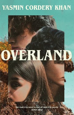 Overland - Khan, Yasmin Cordery