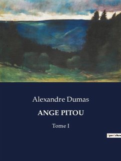 ANGE PITOU - Dumas, Alexandre