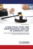 A ANALYTICAL STUDY AND JURISPRUDENTIAL ANALYSIS OF SURROGACY LAW