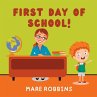 First Day of School - Bild 1