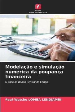 Modelação e simulação numérica da poupança financeira - Lomba Lendjambi, Paul-Wetcho