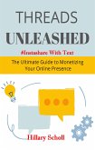 Threads Unleashed - #InstaShare With Text (fixed-layout eBook, ePUB)