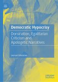 Democratic Hypocrisy (eBook, PDF)