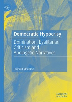 Democratic Hypocrisy (eBook, PDF) - Mazzone, Leonard