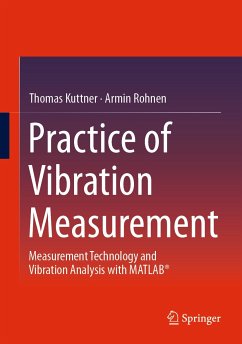 Practice of Vibration Measurement (eBook, PDF) - Kuttner, Thomas; Rohnen, Armin