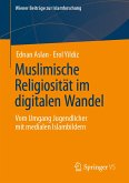 Muslimische Religiosität im digitalen Wandel (eBook, PDF)