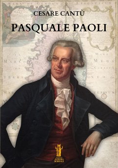 Pasquale Paoli (eBook, ePUB) - Cantù, Cesare