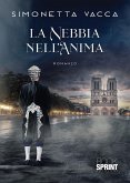 La nebbia nell&quote;anima (eBook, ePUB)