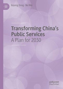 Transforming China's Public Services (eBook, PDF) - Dong, Keyong; Wei, Na