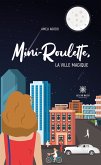 Mini-Roulette (eBook, ePUB)