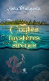 Contes pleins de mystères et de sirènes (eBook, ePUB)