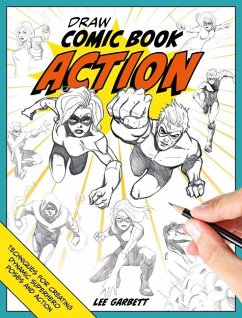 Draw Comic Book Action - Garbett, Lee (Author)